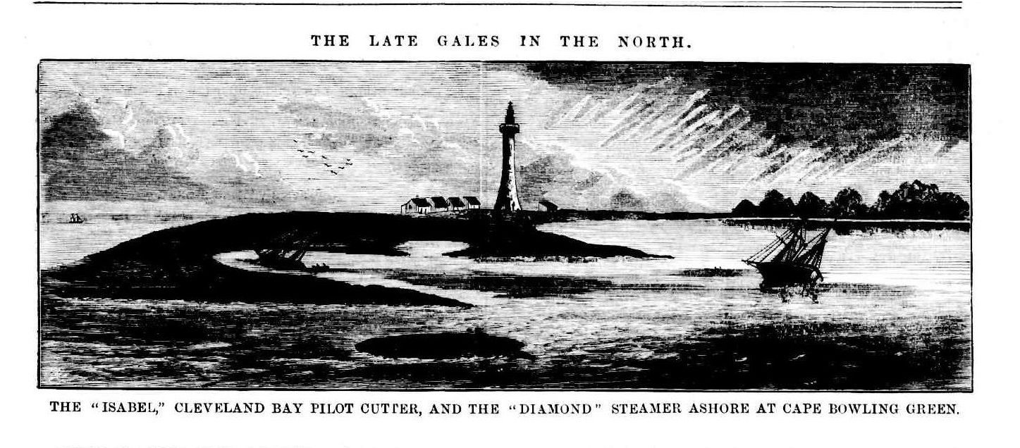 Black and White engraving showing a lighthouse and several huts, with a tall ship in the bay in front. Above the image is the title 'The late gales in the north' and below is written The "Isabel," Cleveland Bay Pilot Cutter, and the “Diamond’ steamer ashore at Cape Bowling Green.  